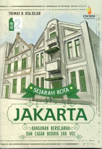 Image of Bangunan bersejarah dan cagar budaya era VOC