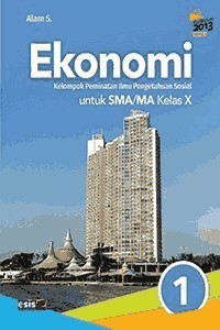 Image of Ekonomi Untuk SMA/ MA Kelas X