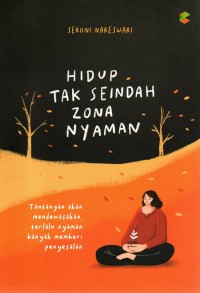 Image of Hidup tak seindah zona nyaman