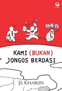 Image of Kami (bukan) jongos berdasi
