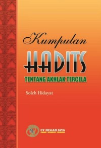 Image of Kumpulan hadits : tentang akhlak tercela
