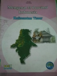 Image of Mengenal 33 Provinsi Indonesia Kalimantan Timur