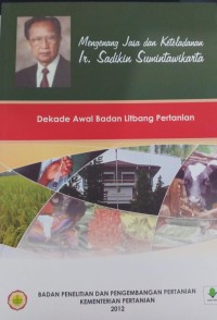 Image of Mengenang Jasa dan Keteladanan Ir. Sadikin Sunintawikarta