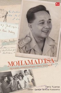 Image of Mohamad Isa : pejuang kemerdekaan yang visioner