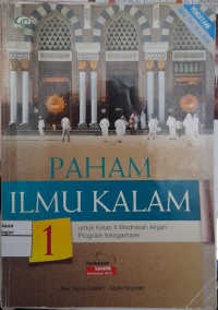 Image of Paham Ilmu Kalam 1 untuk Kelas X MAPK