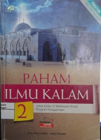 Image of Paham Ilmu Kalam 2 untuk Kelas XI MAPK