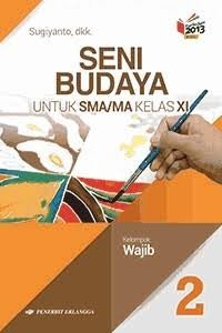 Image of Seni Budaya untuk SMA/MA Kelas XI