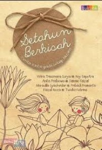 Image of Setahun Berkisah : Cerita (Cinta) Pada Setiap Musim