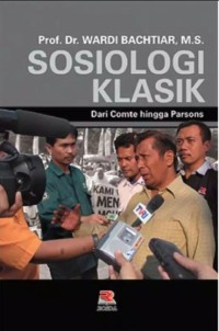 Image of Sosiologi Klasik:Dari Comte Hingga Parsons