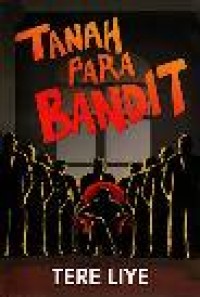 Image of Tanah para bandit