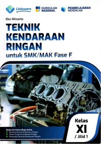 Image of Teknik kendaraan ringan SMK/MAK fase f kelas XI/Jilid 1